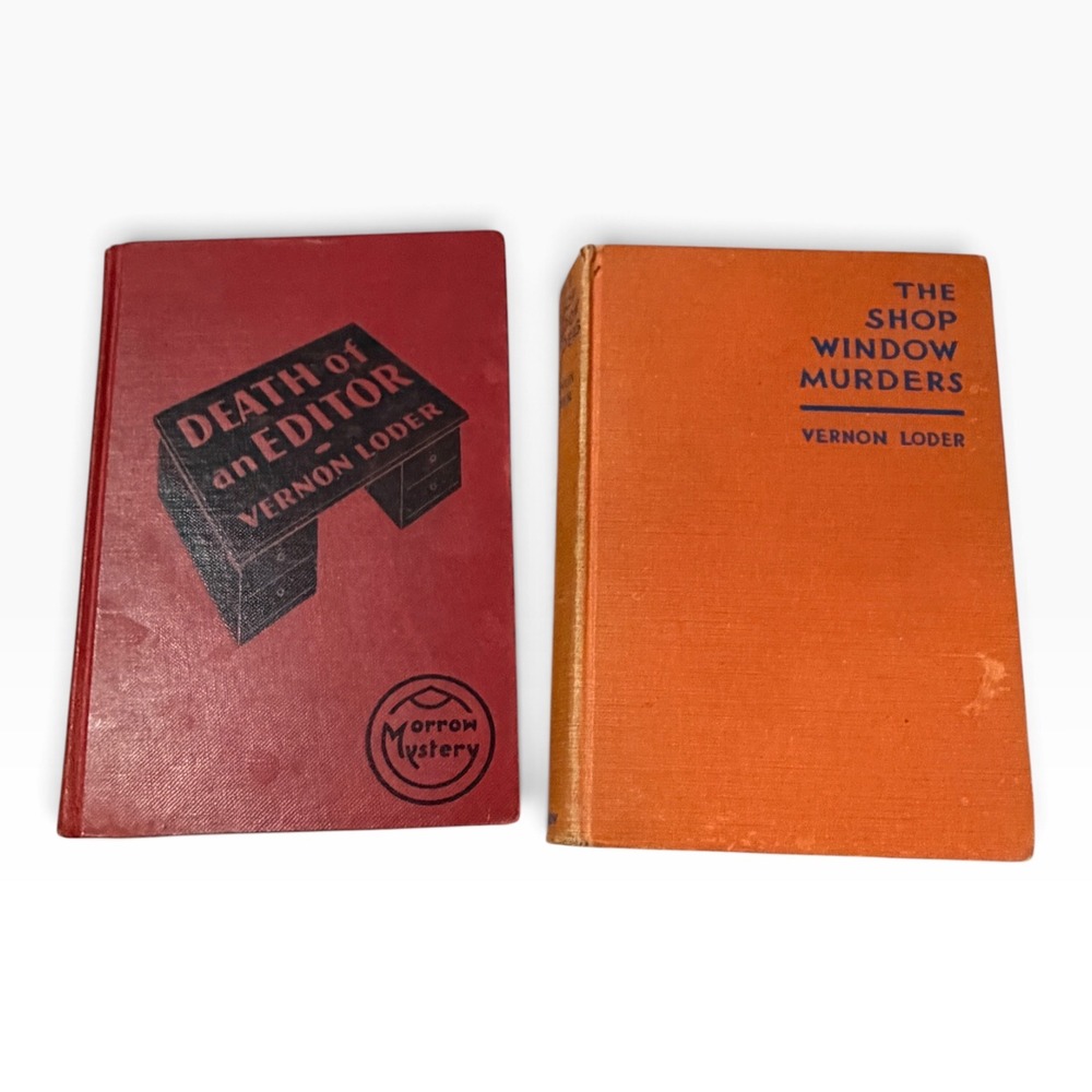 Vernon Loder Morrow Mystery Set Death of an Editor & Shop Window Murders 1930s